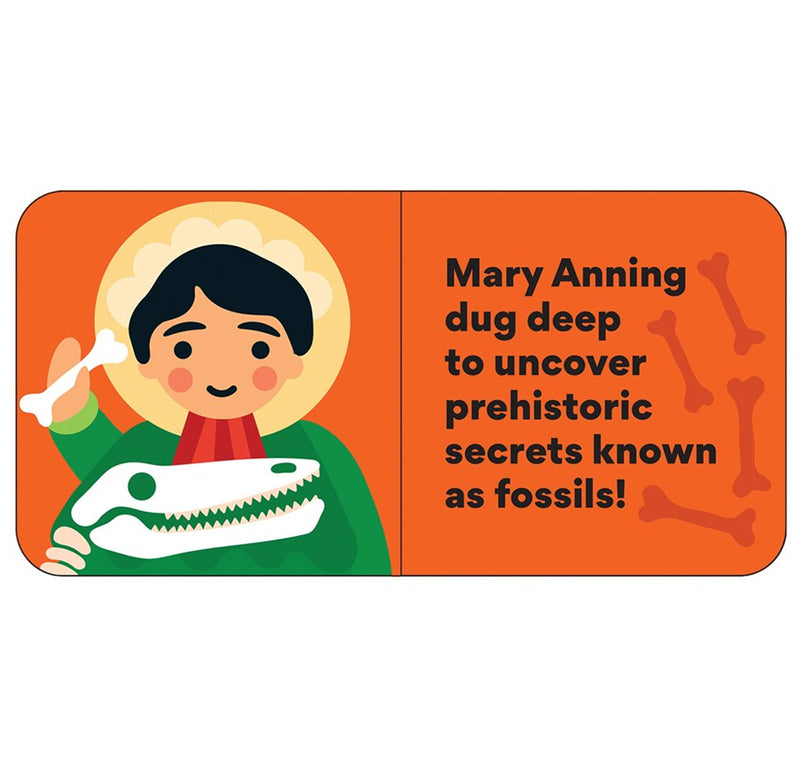 Layout from the book. An illustrated image of Mary Anning holding her famous dinosaur fossil discovery. Short historical fact on the opposite page.