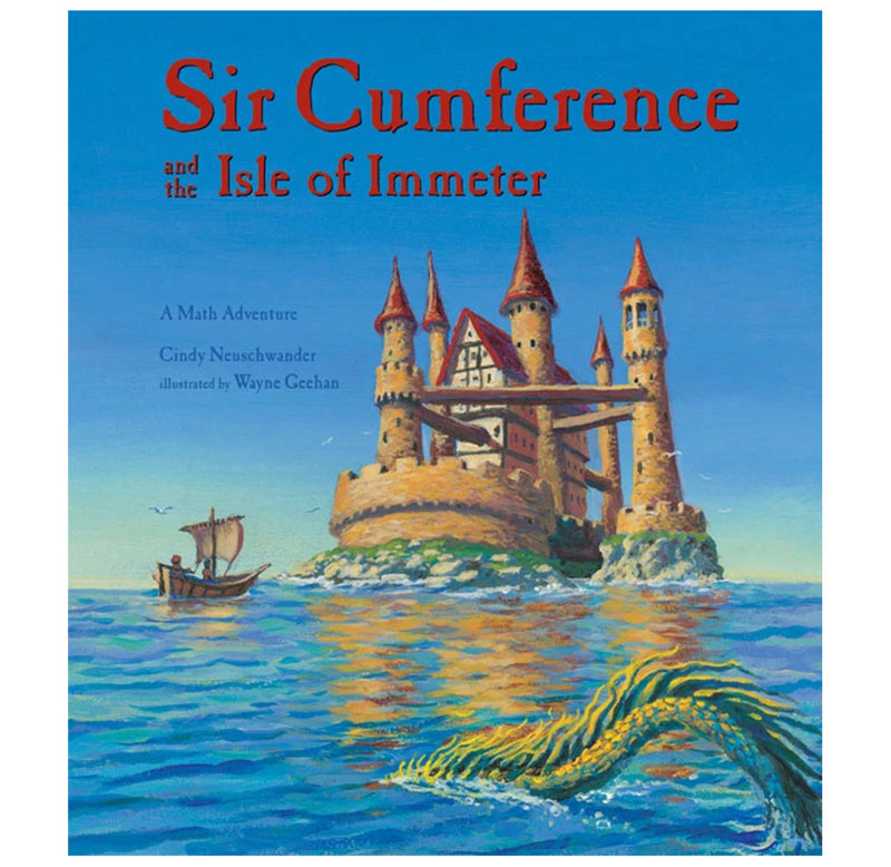Sir Cumference Math Adventure Book Set by Cindy Neuschwander