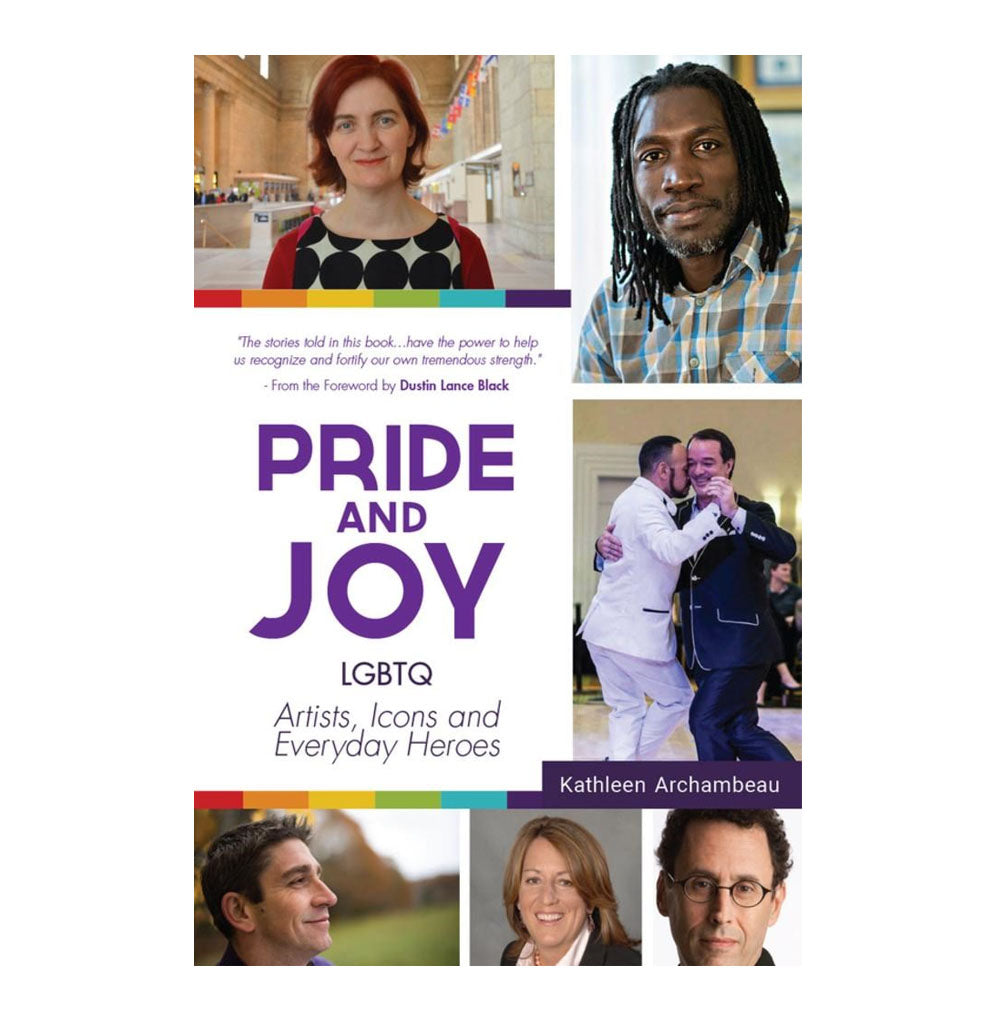 "Pride and Joy" is a paperback book with photographs commemorating and illustrating various LGBTQ+ figures.