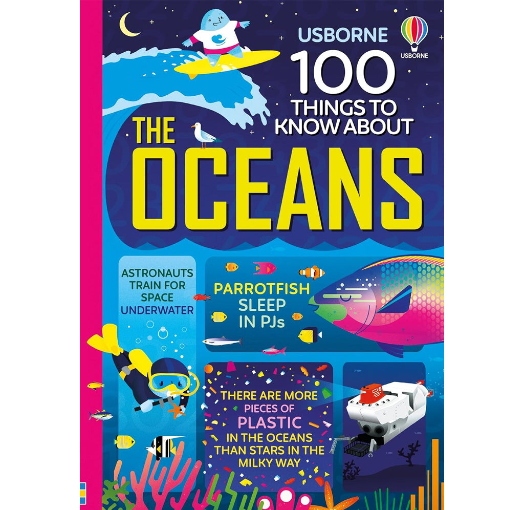 Colorful book cover for "100 Things to Know About the Oceans" displaying a vibrant underwater world with marine creatures and waves.
