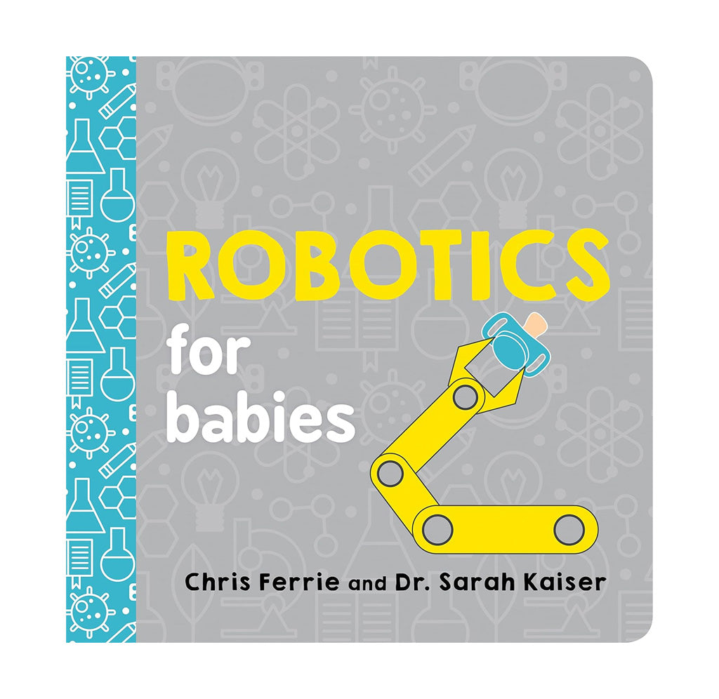 Grey book with yellow title text and drawing of a robot arm holding a pacifier
