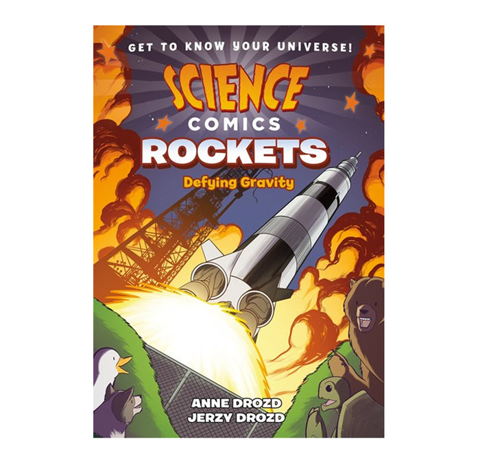Front cover of the children's book 'Science Comics Rockets: Defying Gravity' by Anne Drozd and Jerzy Drozd, featuring a colorful cartoon illustration of a rocket launching amidst flames and clouds.