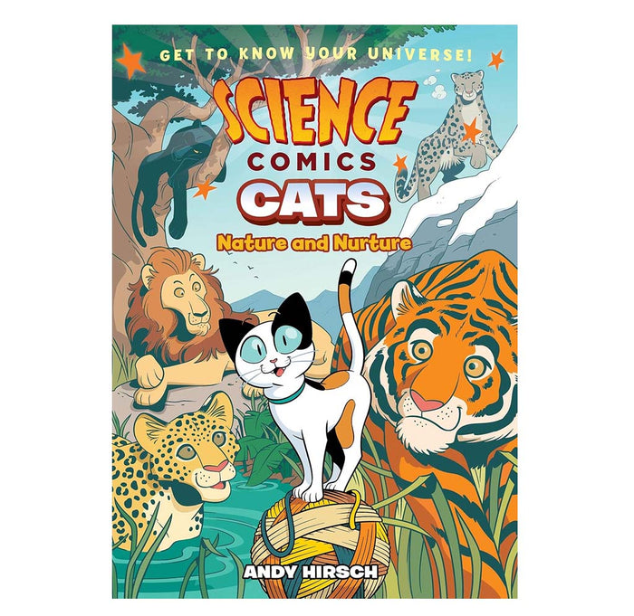 Front cover of the children's book 'Science Comics Cats: Nature and Nurture' by Andy Hirsch, featuring colorful cartoon illustrations of various cats and big cats in an illustrated jungle scene.