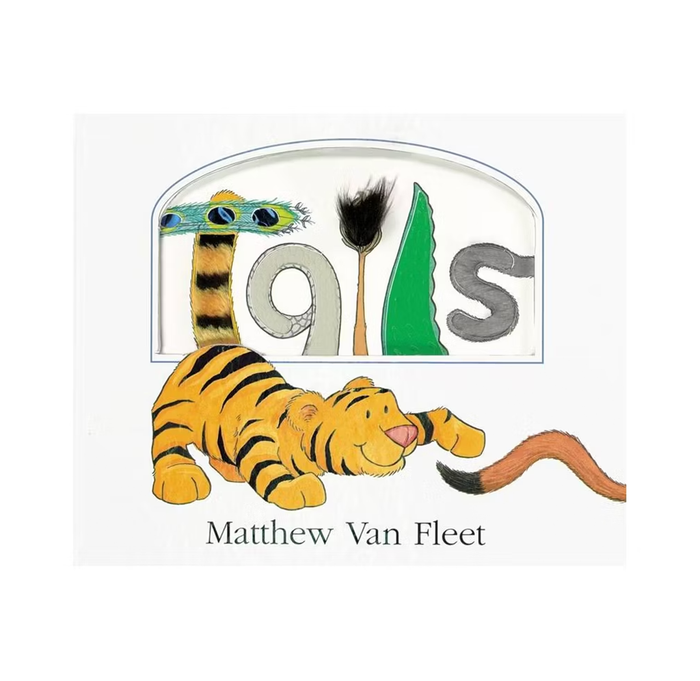 Children’s book cover for Tails: a playful orange-and-black striped tiger reaches toward a curved tail beneath colorful letters and animal-themed shapes.