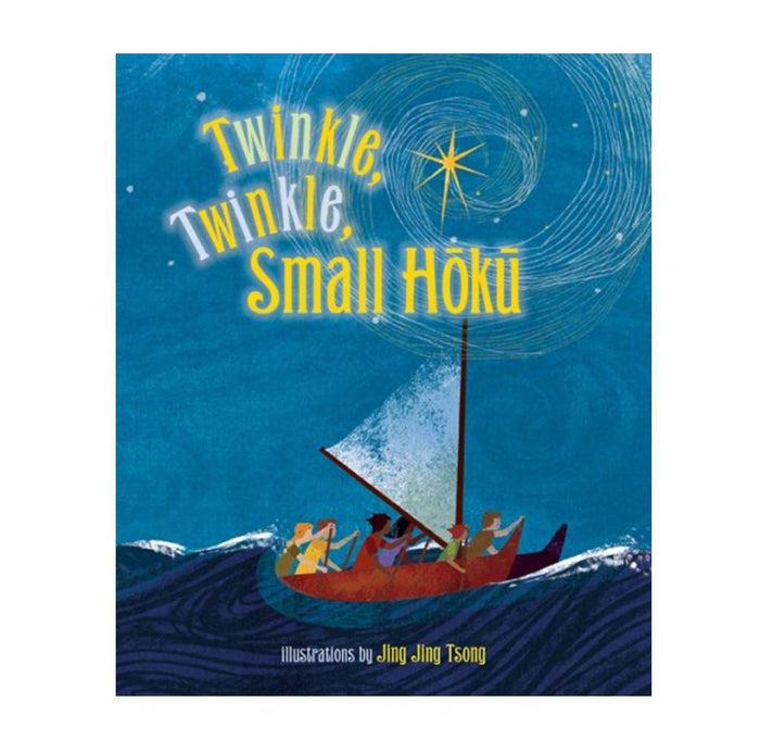 Book cover of 'Twinkle, Twinkle, Small Hoku' with a boat and star illustration.