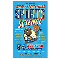 Book cover of 'The Book of Wildly Spectacular Sports Science' with a colorful design and cartoon character.