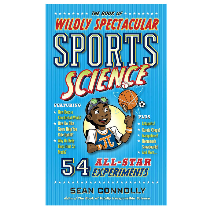 Book cover of 'The Book of Wildly Spectacular Sports Science' with a colorful design and cartoon character.