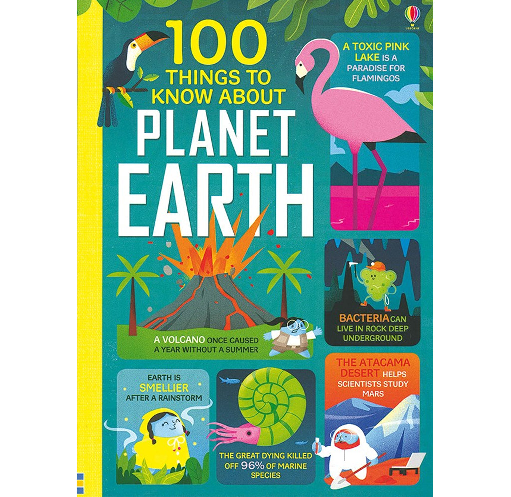 Green and yellow book cover of "100 Things to Know About Planet Earth" with illustrations and facts such as a flamingo and " A toxic pink lake is a paradise for flamingoes."