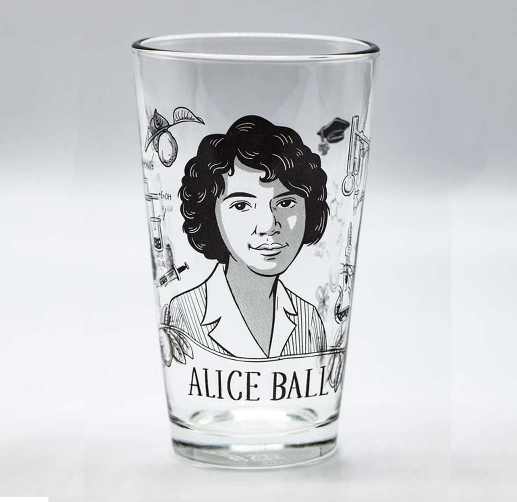 A 16oz pint glass with an image of Alice Ball with chemistry symbols around the outside printed in black. 