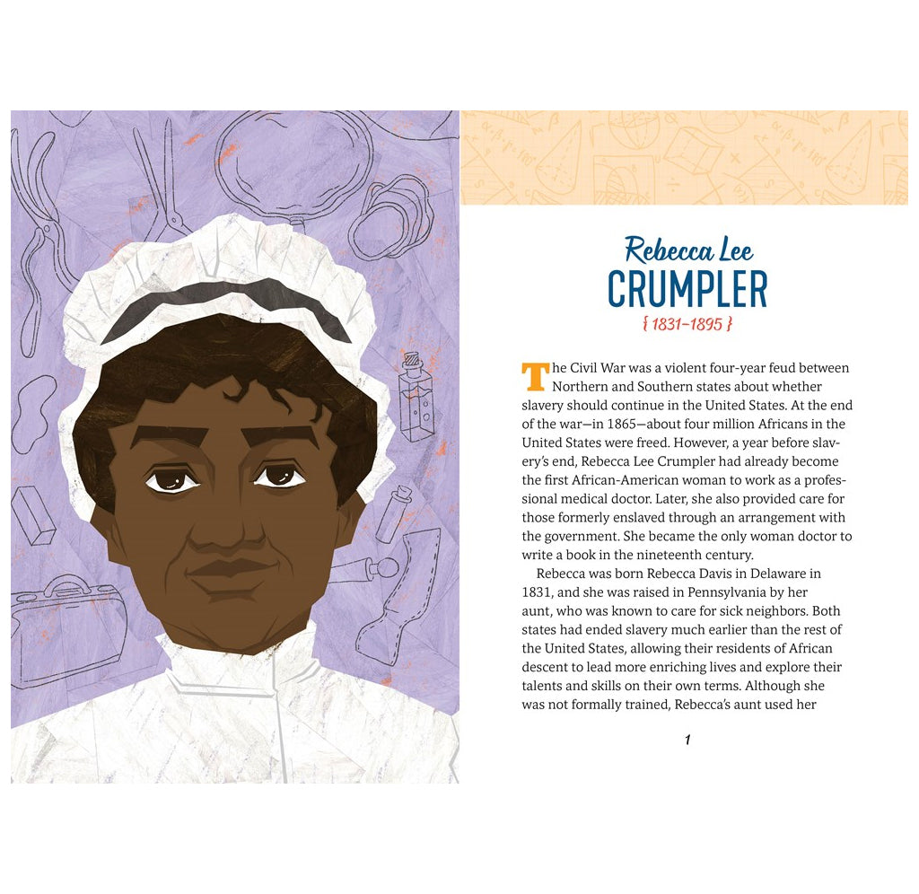 This is a layout page from the book. It is an illustrated image of Rebecca Lee Crumpler. A biography appears on the side.