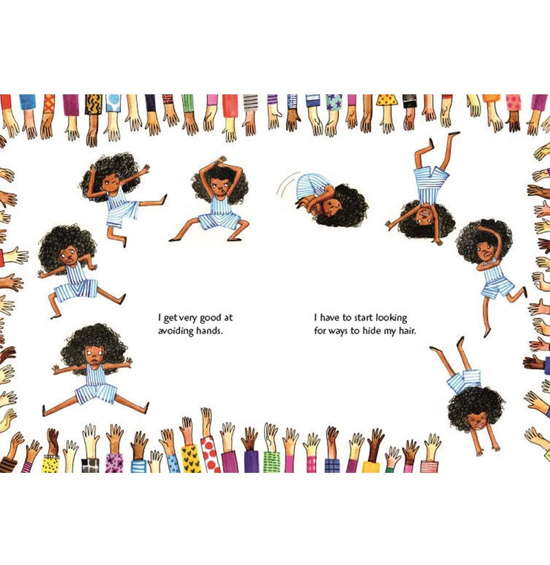 It illustrates a young girl moving across the page, trying to avoid all the hands grabbing to touch her hair.