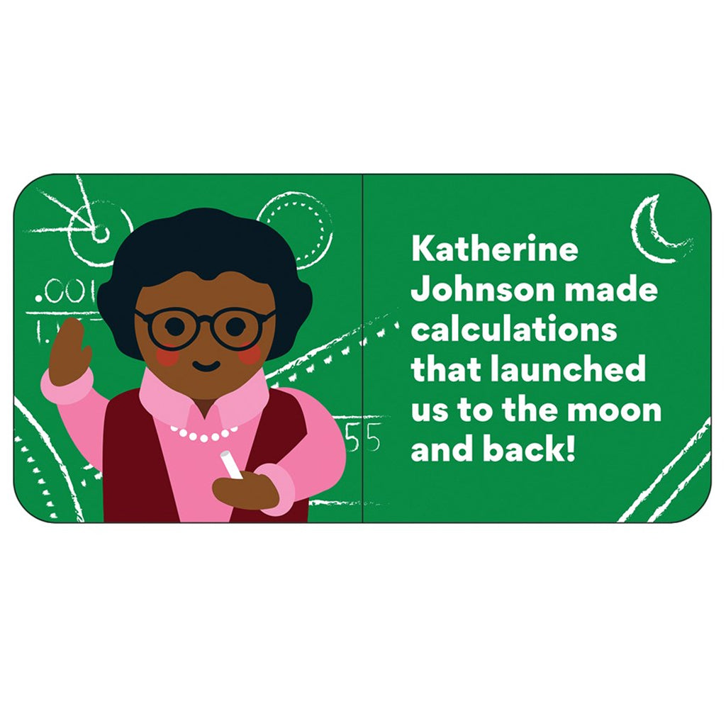 Layout from the book. An illustrated image of Katherine Johnson standing in front of a chalkboard with a piece of chalk in her hand. Short historical fact on the opposite page