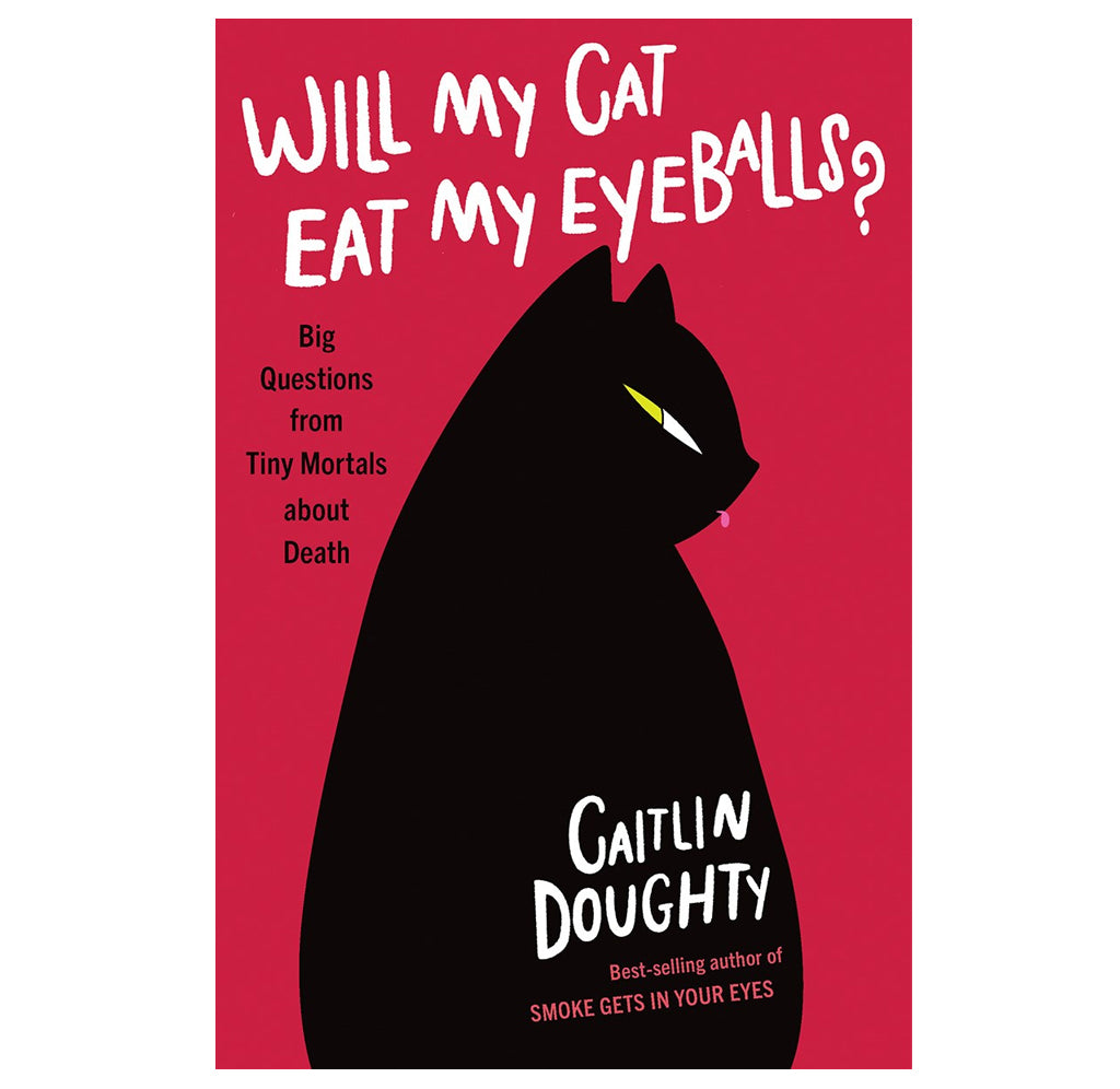 An illustration of a black cat in profile against a red background. Will My Cat Eat My Eyeballs? in white text across the front.